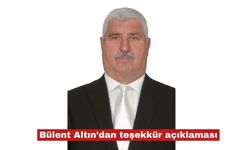 Bülent Altın’dan Seçim Sonrası Teşekkür