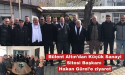 Bülent Altın’dan, Hakan Gürel’e ziyaret