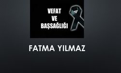 Fatma Yılmaz vefat etti