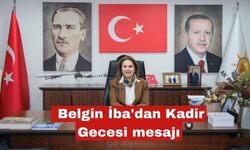 Belgin İba'dan Kadir Gecesi mesajı