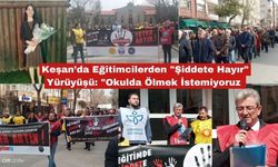 Keşan’da Eğitimcilerden "Şiddete Hayır" Yürüyüşü