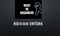 Rıdvan Ertürk vefat etti