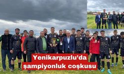 Yenikarpuzlu’da şampiyonluk coşkusu
