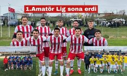 Edirne 1.Amatör Lig bu haftaki maçlarla sona erdi