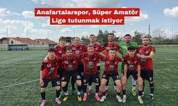 Anafartalarspor, Süper Amatör Lig’e tutunmak istiyor