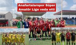 Anafartalarspor Süper Amatör Lig’e veda etti