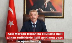 Aziz Mercan'dan  alınan tedbirlerle ilgili açıklama