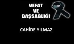 Cahide Yılmaz vefat etti