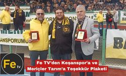 Fe TV’den Keşanspor’a ve Meriçler Tarım’a Teşekkür Plaketi