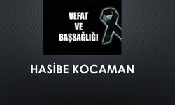 Hasibe Kocaman vefat etti