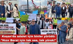 Keşan  "Hızır Berat için tek ses, tek yürek!"