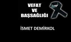 İsmet Demirkol vefat etti