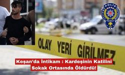 Keşan’da sokak ortasında İntikam