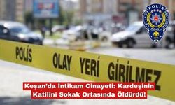 Keşan’da sokak ortasında İntikam