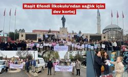 Raşit Efendi İlkokulu’ndan sağlık için dev kortej