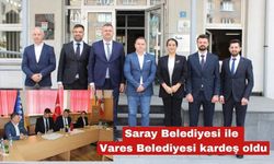 Saray Belediyesi ile Vares Belediyesi kardeş oldu