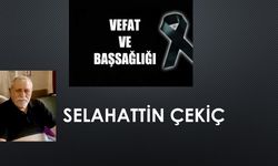 Selahattin Çekiç vefat etti