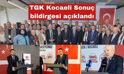 TGKnın Kocaeli sonuç bildiresi açıklandı