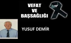 Yusuf  Demir vefat etti