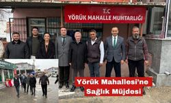 Yörük Mahallesi’ne Sağlık Müjdesi