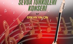 Keşan’da Türkü Ziyafeti: "Sevda Türküleri" Yankılanacak