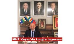 MHP Keşan’da kongre heyecanı 6 Haziran'da