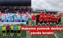 Hakeme yumruk derbi maçı yarıda bıraktı
