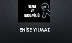 Enise Yılmaz vefat etti