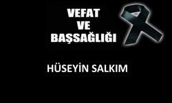 Hüseyin Salkım vefat etti