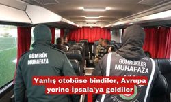 Yanlış otobüse bindiler, Avrupa yerine İpsala’ya geldiler