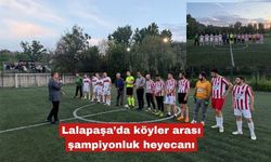 Lalapaşa’da köyler arası şampiyonluk heyecanı