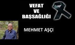 Mehmet Aşçı vefat etti
