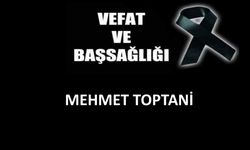 Mehmet Toptani vefat etti