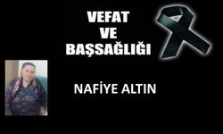 Nafiye Altın vefat etti