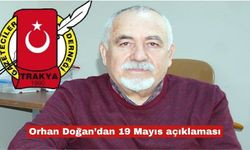 Doğan “19 Mayıs; umudun, cesaretin ve bağımsızlığın adıdır”