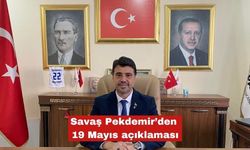 Savaş Pekdemir’den 19 Mayıs açıklaması