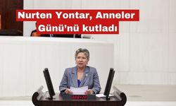 Nurten Yontar, Anneler Günü’nü kutladı