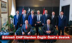 Edirneli CHP'lilerden Özgür Özel'e destek