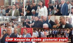CHP Keşan’da gövde gösterisi yaptı
