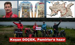 Keşan DOÇEK, Pamirler’e hazır halde