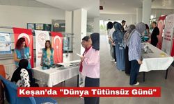Keşan’da "Dünya Tütünsüz Günü" seferberliği