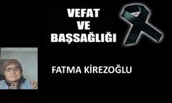 Fatma Kirezoğlu vefat etti