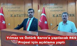 Öztürk ve Yılmaz RES Projesi için açıklama yaptı