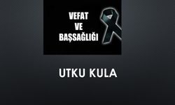 Utku Kula vefat etti