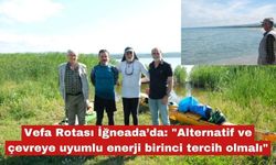 "Alternatif ve çevreye uyumlu enerji birinci tercih olmalı"