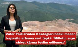 Kazdağları’ndaki maden kapasite artışına sert tepki