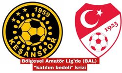 Bölgesel Amatör Lig'de (BAL) "katılım bedeli" krizi