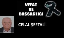 Celal Şeftali vefat etti