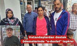 Vatandaşlardan destek ödemelerinde "e-devlet" tepkisi
