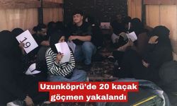 Uzunköprü'de 20 düzensiz göçmen yakalandı